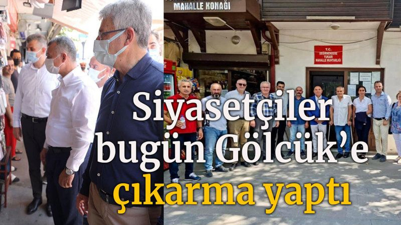 Siyasetçiler bugün Gölcük’e çıkarma yaptı